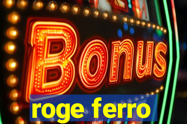 roge ferro